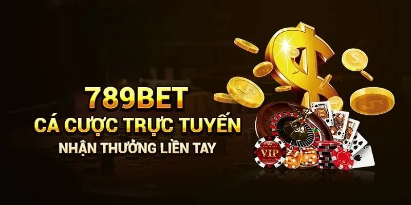 789BET, nhà cái cá cược hàng đầu Việt Nam
